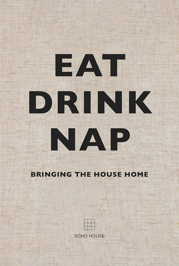 Eat Drink Nap Hardcover Book