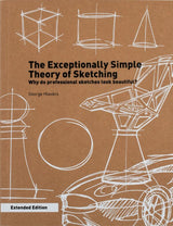 The Exeptionally Simple Therory Of Sketching