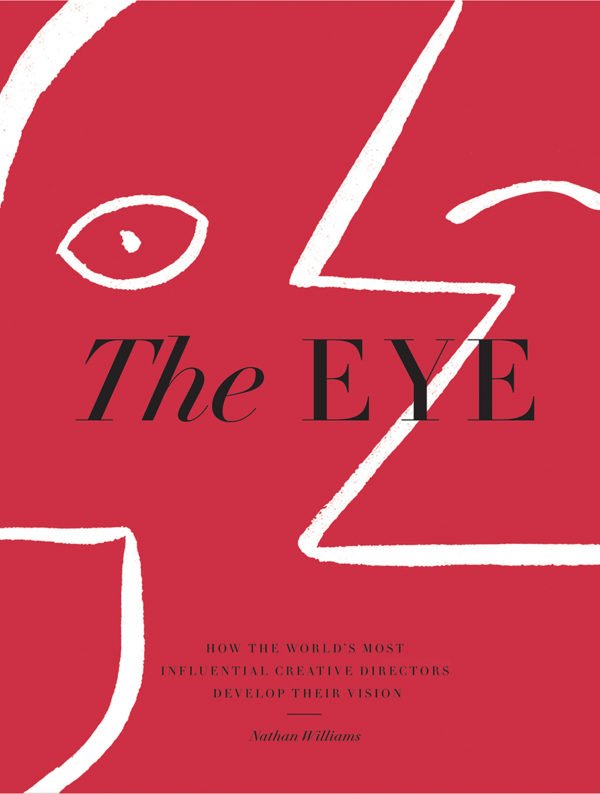 The Eye Book By Kinfolk